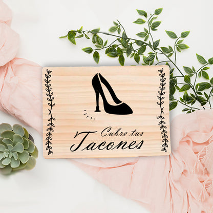 Cartel boda "Cubre tus tacones"